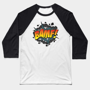 BAMF! Baseball T-Shirt